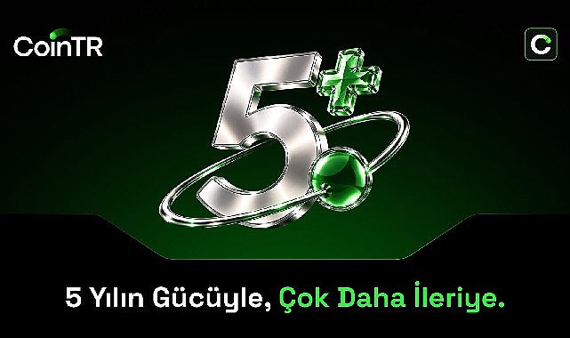 CoinTR: 5 Yılın Gücüyle Çok Daha İleriye!